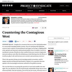 Countering the Contagious West - Mohamed A. El-Erian