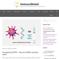 Countering COVID: mRNA vaccine - ImmunoShield