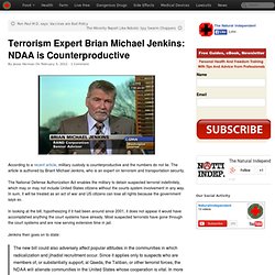 Terrorism Expert Brian Michael Jenkins: NDAA is Counterproductive