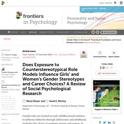 Does Exposure to Counterstereotypical Role Models Influence Girls’ and Women’s Gender Stereotypes and Career Choices? A Review of Social Psychological Research