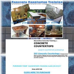 Concrete Countertops - Concrete Countertop Training through DVDS, Videos and Hands-On Classes, Supplier of DIY Concrete Countertop Kits