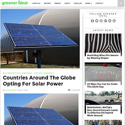 Countries Around The Globe Opting For Solar Power