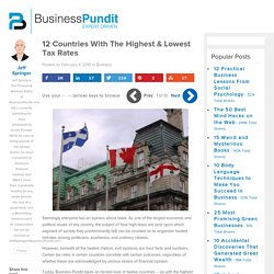 12 Countries With The Highest & Lowest Tax Rates