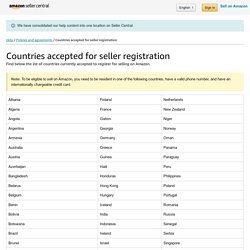 Countries accepted for seller registration - Amazon Seller Central