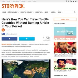 Here's How You Can Travel To 60+ Countries Without Burning A Hole In Your Pocket