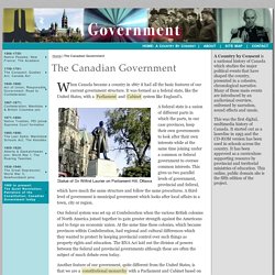 Canada A Country by Consent: The Canadian Government