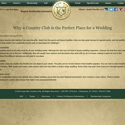 Why a Country Club is the Perfect Place for a Wedding - Lago Mar Country Club