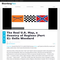 The Real U.S. Map, a Country of Regions (Part 2): Colin Woodard