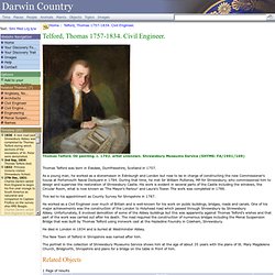 Darwin Country - Telford, Thomas 1757-1834. Civil Engineer.