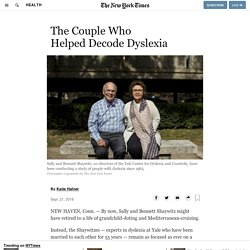 The Couple Who Helped Decode Dyslexia