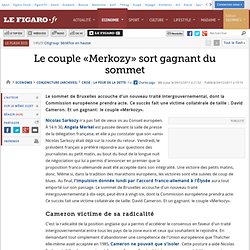 Conjoncture : Le couple «Merkozy» sort gagnant du sommet
