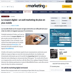 Le coupon digital : un outil marketing de plus en plus mobile