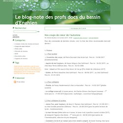 Nos coups de cœur de l'automne - Le blog-note des profs docs du bassin d'Enghien