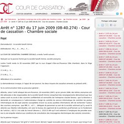 Arrêt n° 1287 du 17 juin 2009 (08-40.274) - Cour de cassation - Chambre sociale