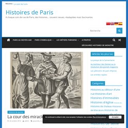 La cour des miracles - Histoires de Paris