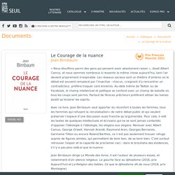 Le Courage de la nuance , Jean Birnbaum...