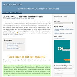 Le moteur à courant continu - Tuto Arduino - Le blog d'EskimonLe blog d'Eskimon