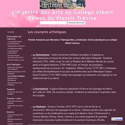 Les courants artistiques - L'Histoire des Arts au Collège Albert Camus du Plessis Trévise