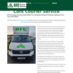 Cork Courier Service – Contact Us Today