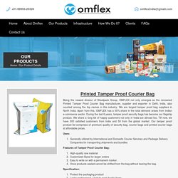 Tamper Proof Courier Bag,Printed Courier Bags Manufacturer in Delhi