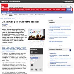 Gmail: Google scrute votre courriel