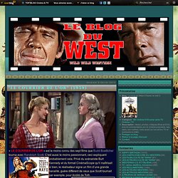 Le blog du West (l'Ouest, le vrai !)