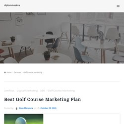 Internet Marketing Strategies for Golf Courses