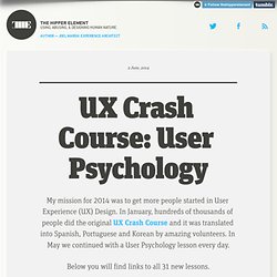 UX Crash Course: User Psychology