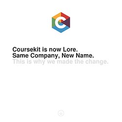Coursekit is now Lore