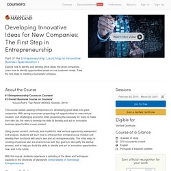 Developing Innovative Ideas for New Companies: The First Step in Entrepreneurship