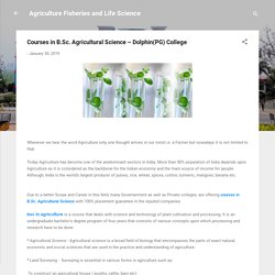 Courses in B.Sc. Agricultural Science – Dolphin(PG) College