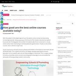 How good are the best online courses available today? - Digital Teacher