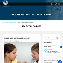 Best Health And Social Care Courses