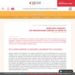 IRCEM / Faire vos courses : les précautions contre le covid-19