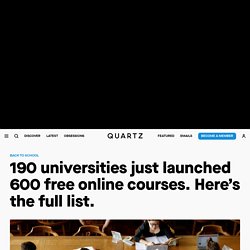 600 free online courses you can take from universities worldwide