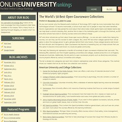 The World?s 50 Best Open Courseware Collections