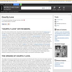 Courtly Love - World History in Context