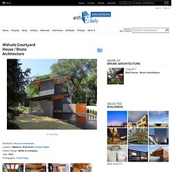Midvale Courtyard House / Bruns Architecture