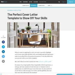 The Perfect Cover Letter Template to Show Off Your Skills