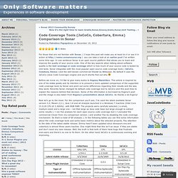Code Coverage Tools (JaCoCo, Cobertura, Emma) Comparison in Sonar « Only Software matters