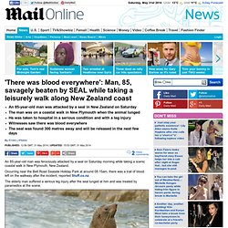Man left covered in blood in New Zealand after being savaged by SEAL