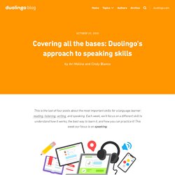 Covering all the bases: Duolingo's approach to speaking skills