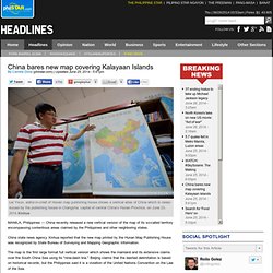 China bares new map covering Kalayaan Islands