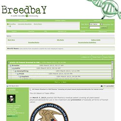 US Patent Granted to GW Pharma "covering all plant based phytocannabinoids for cancer cures" - BreedBay