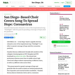 San Diego-Based Choir Covers Song To Spread Hope: Coronavirus