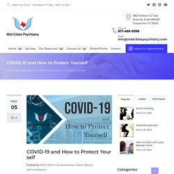 COVID-19 and How to Protect Yourself