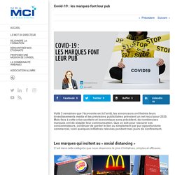 Covid-19 : les marques font leur pub - MBA MCI MBA MCI