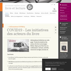 COVID19 - Les initiatives des acteurs du livre – Auvergne-Rhône-Alpes - Livre et lecture