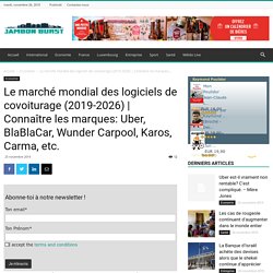 Connaître Les Marques: Uber, BlaBlaCar, Wunder Carpool, Karos, Carma, Etc. - JambonBurst