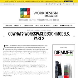 CoWhat? Workspace Design Models, Part 2